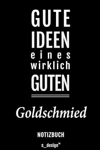 Notizbuch für Goldschmiede / Goldschmied / Goldschmiedin