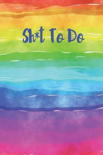 Sh*t to Do