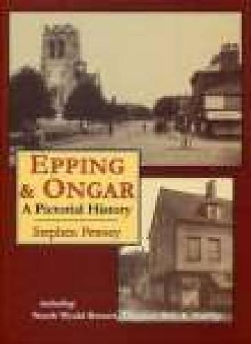 Epping and Ongar; A Pictorial History