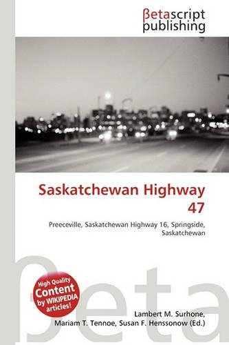 Saskatchewan Highway 47