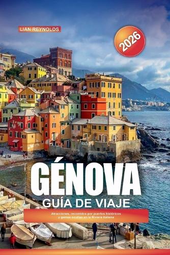 Guía de Viaje Génova 2026
