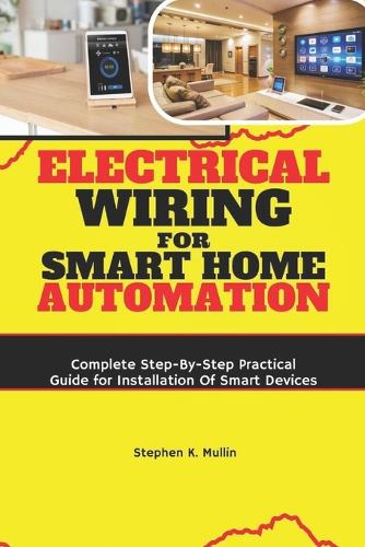 Electrical Wiring for Smart Home Automation