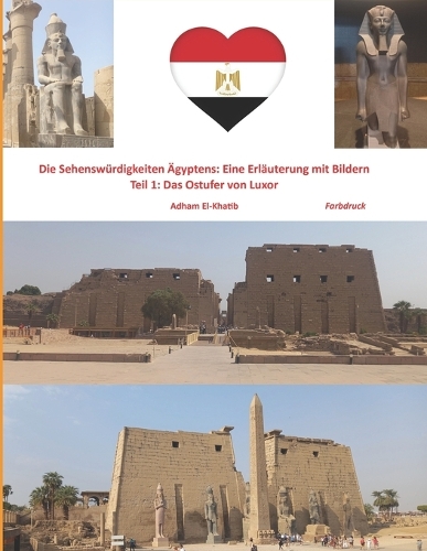 Die Sehenswürdigkeiten Ägyptens