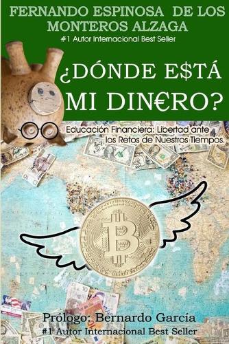 ¿Dónde está mi dinero?