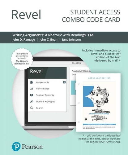 Revel for Writing Arguments: A Rhetoric with Readings Plus the Writer's Handbook -- Combo Access Card