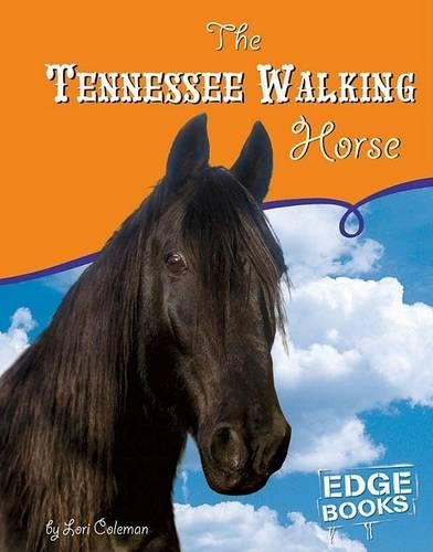 The Tennessee Walking Horse