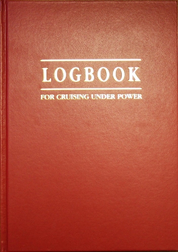 Logbook for Cruising Under Power: (3 Logbooks)