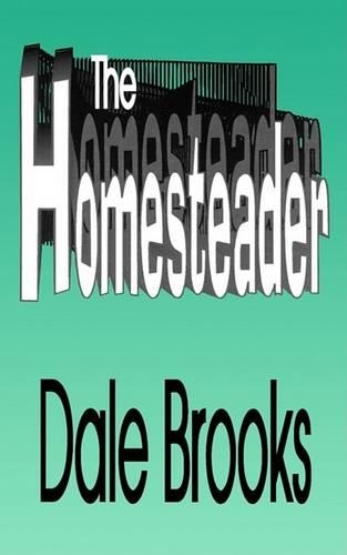 The Homesteader: (English)
