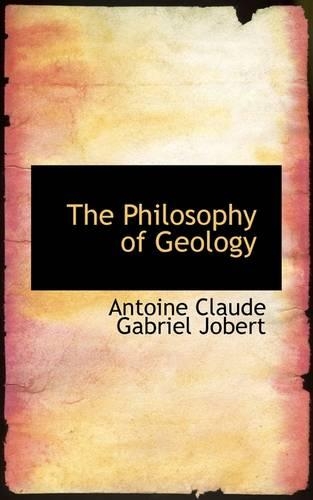 The Philosophy of Geology: (English)
