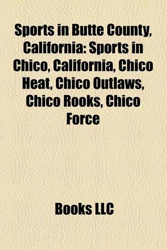 Sports in Butte County, California