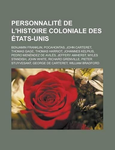 Personnalite de L'Histoire Coloniale Des Etats-Unis