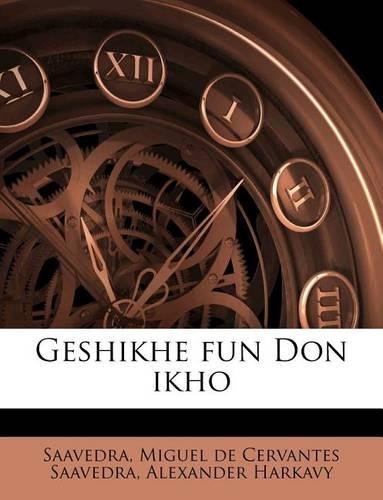 Geshikhe Fun Don Ikho: (Yiddish)