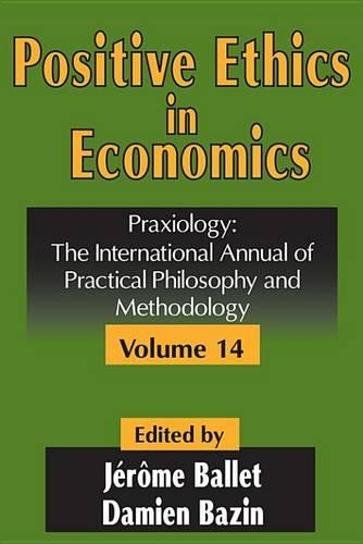 Positive Ethics in Economics