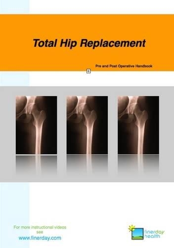 Total Hip Replacement