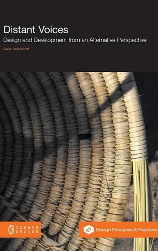 Distant Voices: Design and Development from an Alternative Perspective(English)