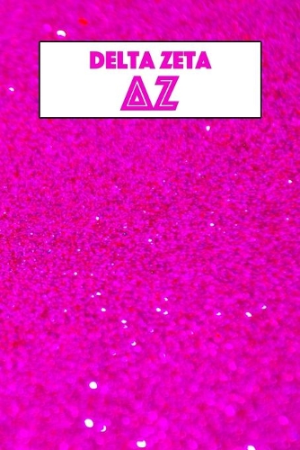 Delta Zeta: Journal Planner for Sororities and Sorority Sisters