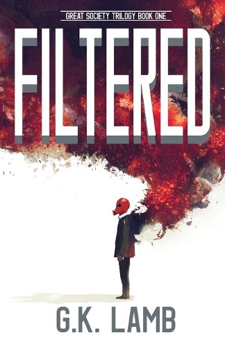 Filtered: (1 The Great Society Trilogy)