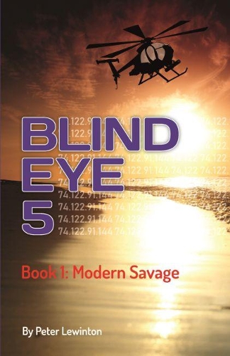 Blind Eye 5: Modern Savage(1 Blind Eye 5)