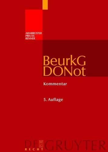 Beurkundungsgesetz Und Dienstordnung Fur Notarinnen Und Notare