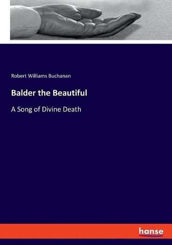 Balder the Beautiful: A Song of Divine Death