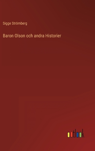 Baron Olson och andra Historier