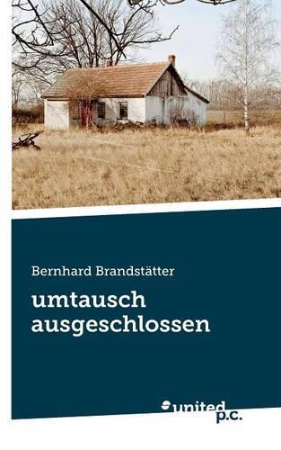 Umtausch Ausgeschlossen: (German)