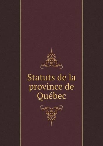 Statuts de la province de Québec