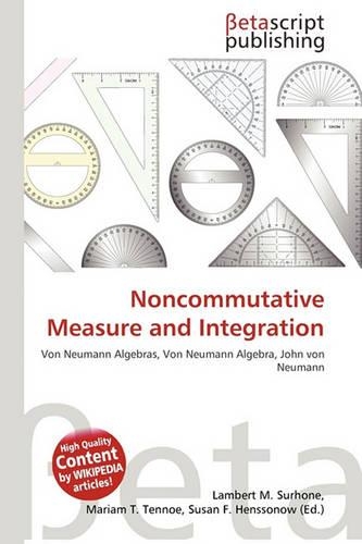 Noncommutative Measure and Integration