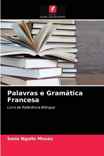 Palavras e Gramática Francesa