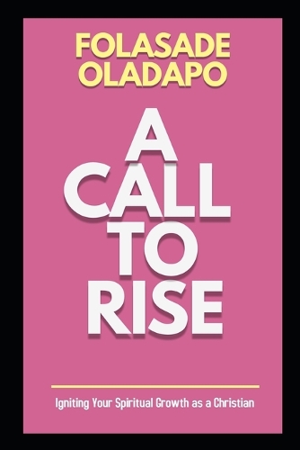 A Call to Rise