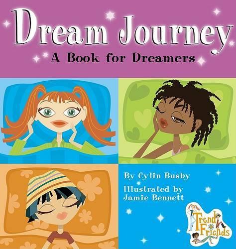Dream Journey: A Book for Drea