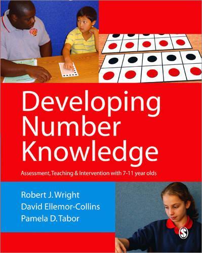 Developing Number Knowledge: Assessment,Teaching and Intervention with 7-11 year olds(Math Recovery)