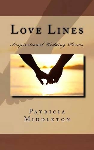 Love Lines: Inspirational Wedding Poems