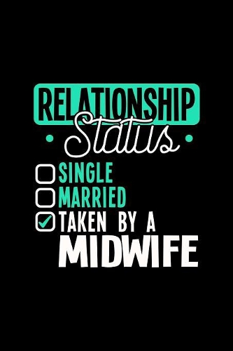 Relationship Status Taken by a Midwife