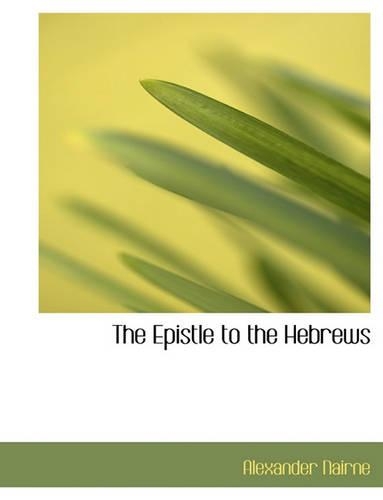 The Epistle to the Hebrews