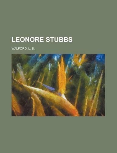 Leonore Stubbs: (English)