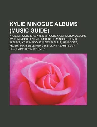 Kylie Minogue Albums (Music Guide)