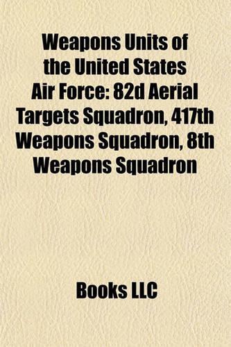 Weapons Units of the United States Air Force