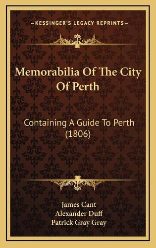 Memorabilia Of The City Of Perth