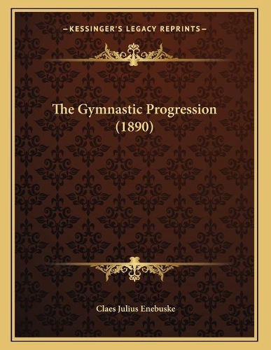 The Gymnastic Progression (1890)