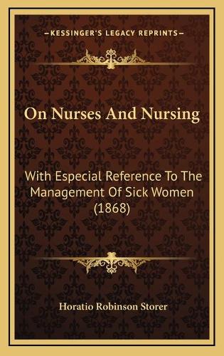 On Nurses And Nursing