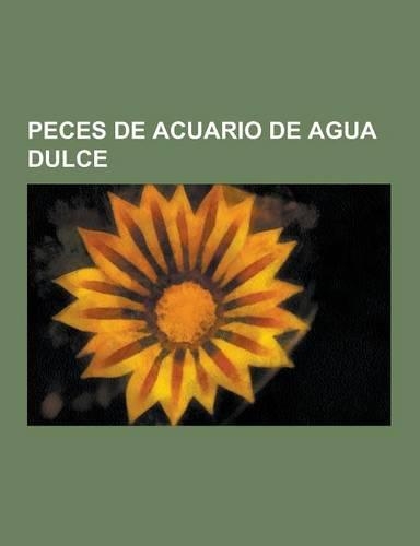 Peces de Acuario de Agua Dulce
