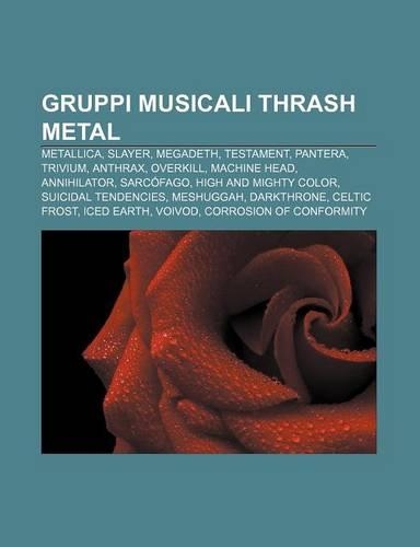Gruppi Musicali Thrash Metal