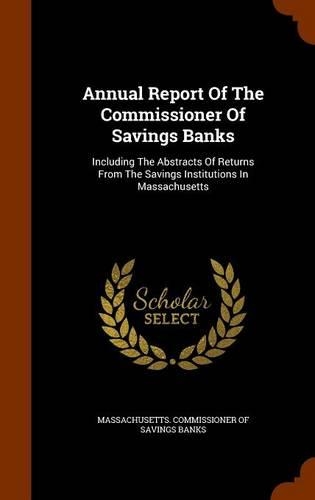 Annual Report of the Commissioner of Savings Banks