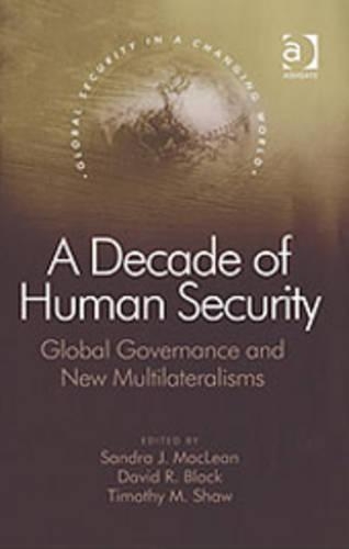 A Decade of Human Security