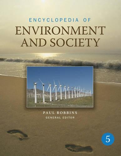 Encyclopedia of Environment and Society: FIVE-VOLUME SET