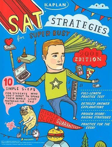 Kaplan SAT Strategies for Super Busy Students