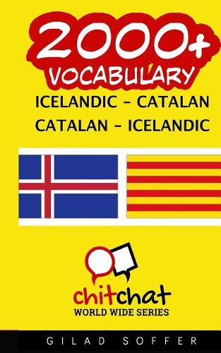 2000+ Icelandic - Catalan Catalan - Icelandic Vocabulary: (Icelandic)