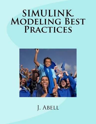 Simulink. Modeling Best Practices
