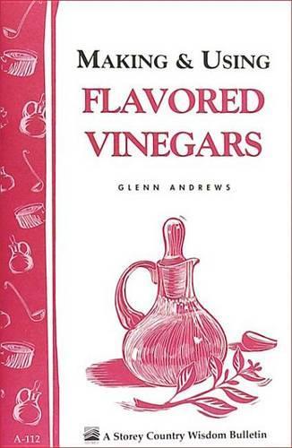 Making & Using Flavored Vinegars